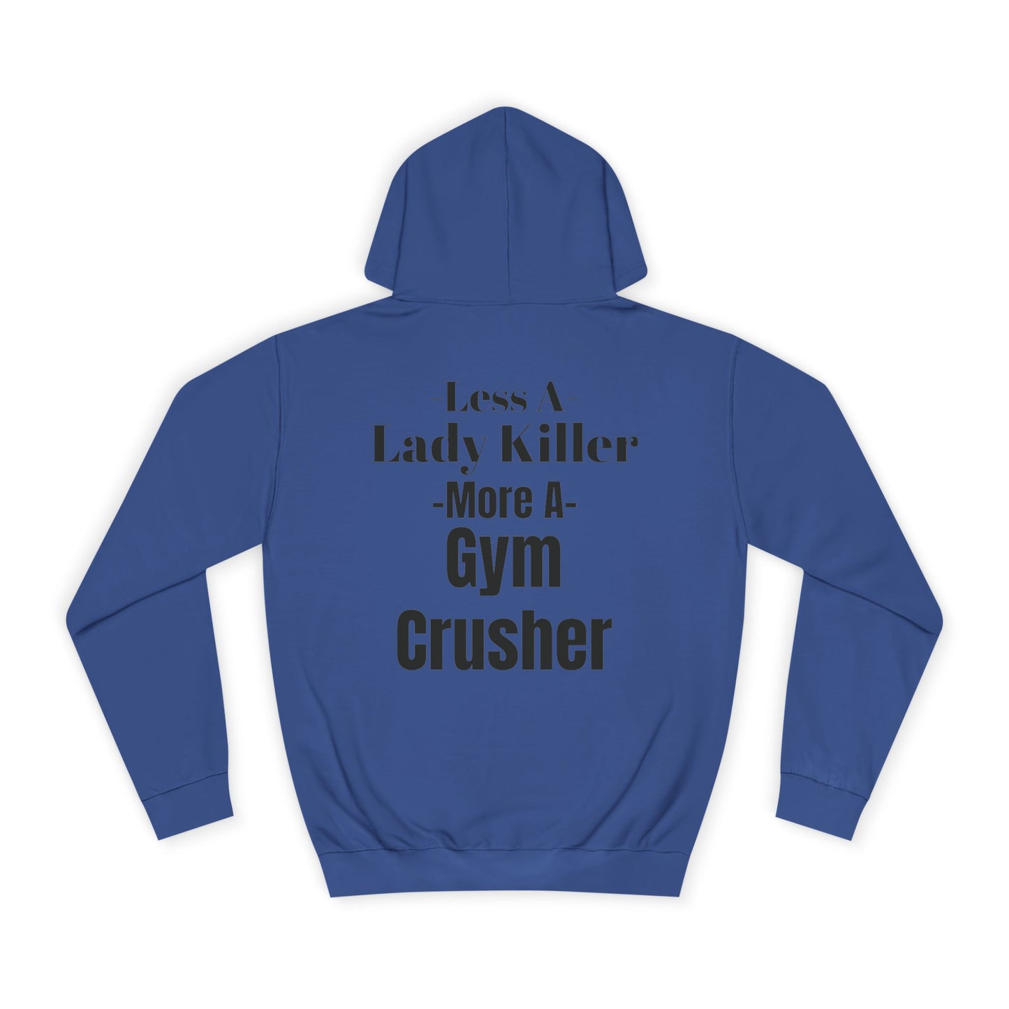 Gym Crusher Comfort Hoodie