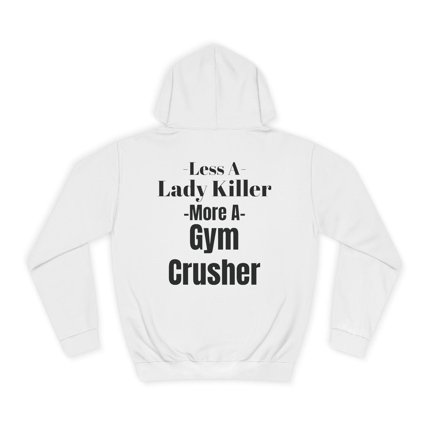 Gym Crusher Comfort Hoodie