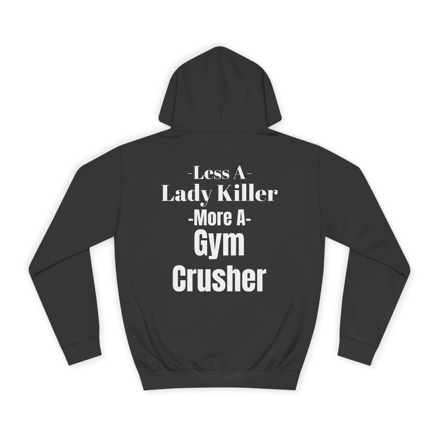 Gym Crusher Comfort Hoodie