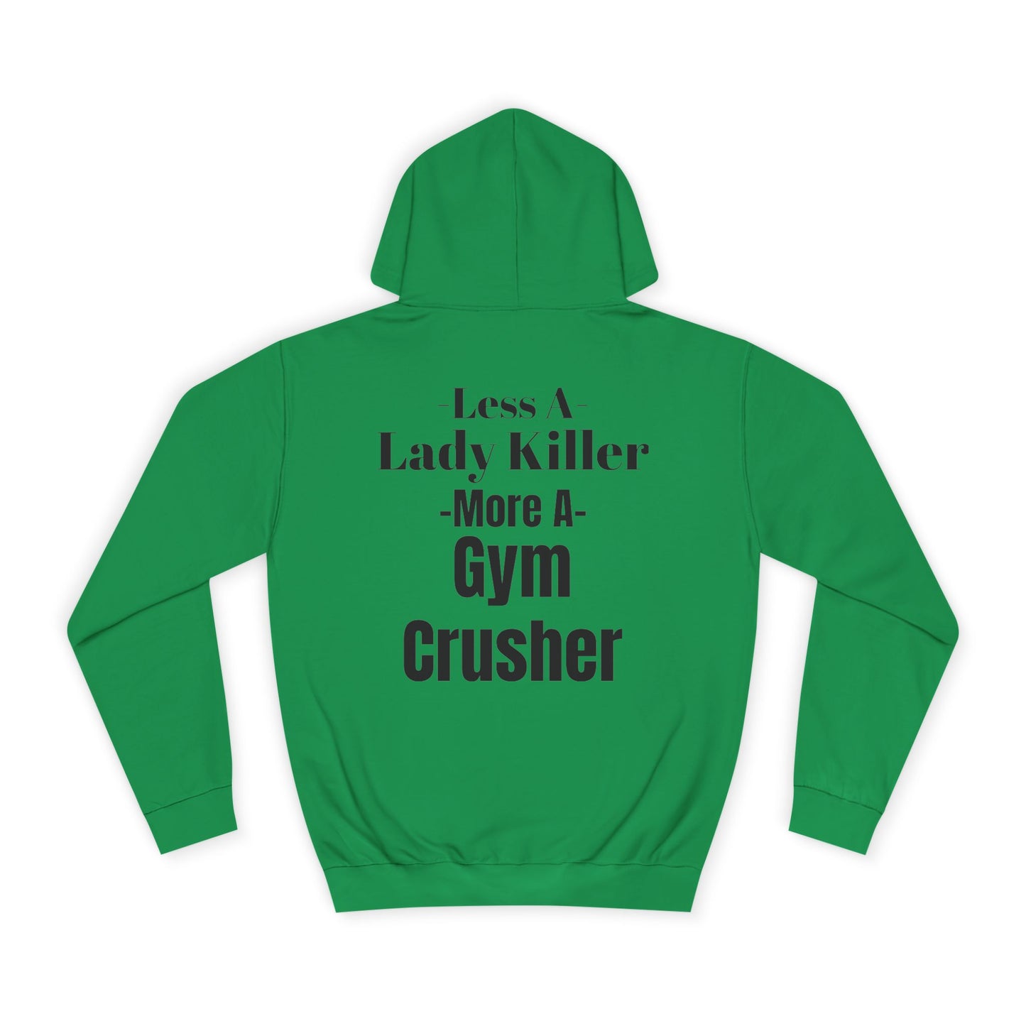 Gym Crusher Comfort Hoodie
