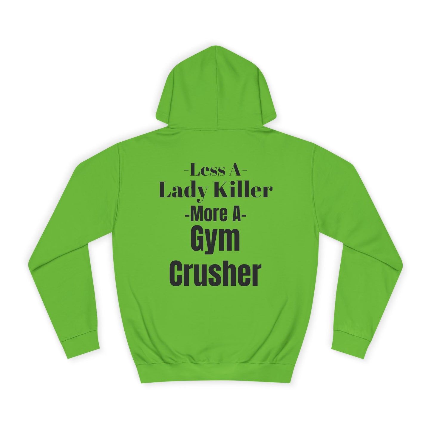 Gym Crusher Comfort Hoodie