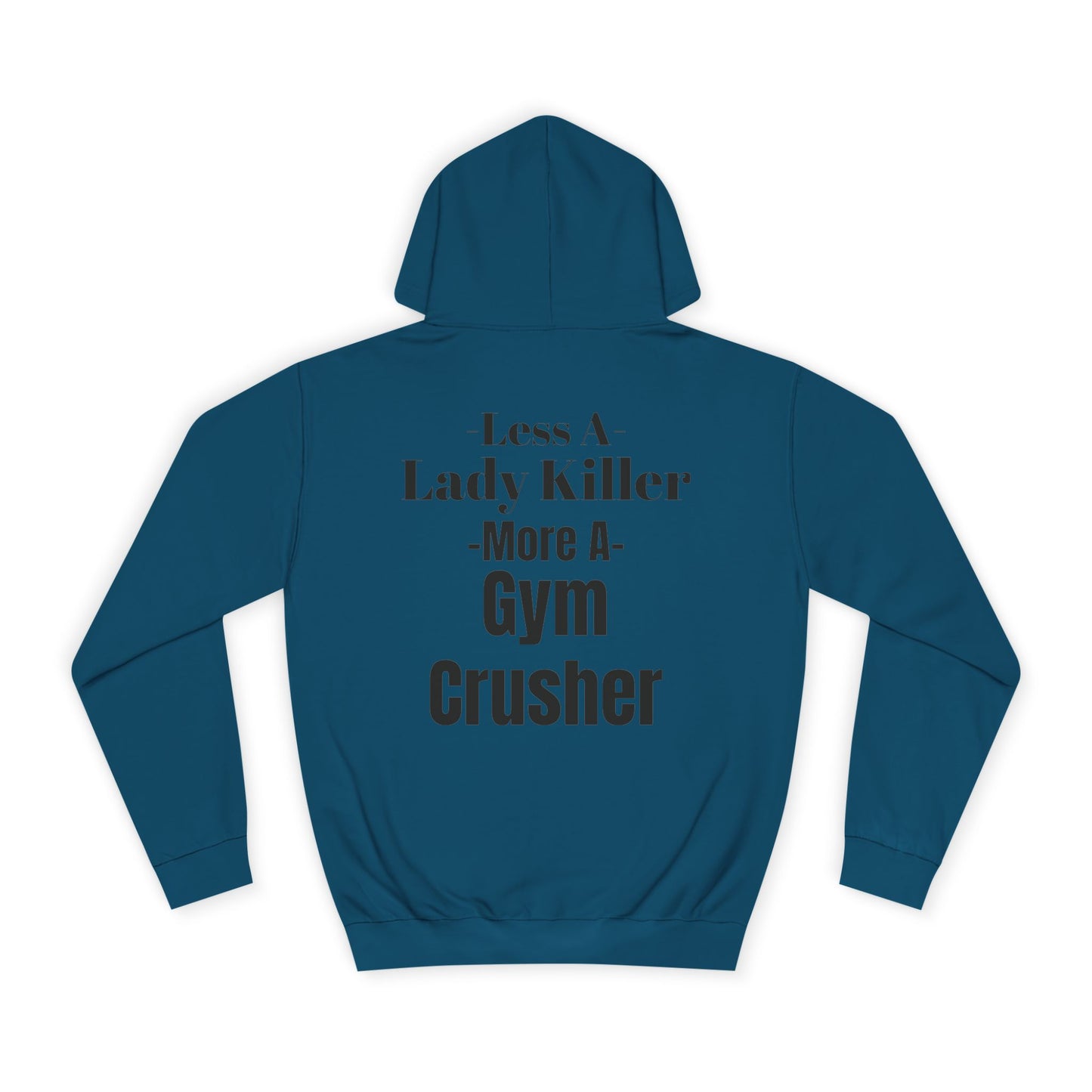 Gym Crusher Comfort Hoodie