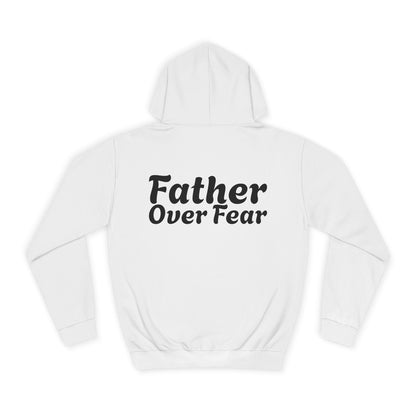 Christian Hoodie — 'Father Over Fear' Spiritual Cross Prayer Pullover
